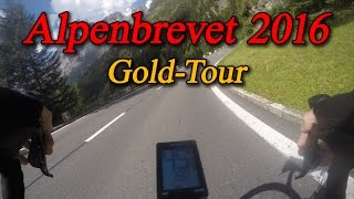 Alpenbrevet 2016 Radmarathon  Gold Tour [upl. by Burrell363]