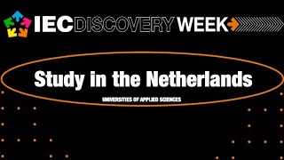 IEC Discovery Week Study in the Netherlands at a University of Applied Sciences [upl. by Barbur]