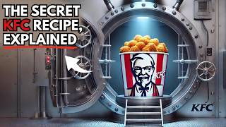 How KFC Guards Its Secret Recipe [upl. by Gayla]