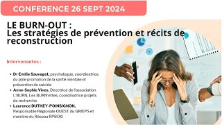 quotBurn Out stratégies de prévention et récits de reconstructionquot par Mmes SAUVAGET DUTHEY et VIVES [upl. by Jaco]