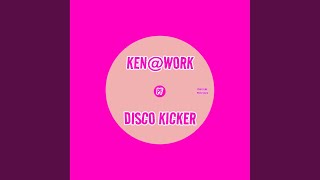 Disco Kicker [upl. by Kohn]