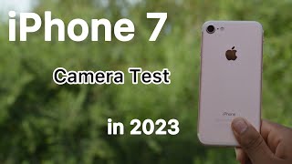 iPhone 7 Camera Test in 2023🔥 Detailed Camera Review in Hindi⚡ [upl. by Austina]