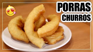 CÓMO HACER PORRAS CASERAS  Churros caseros fáciles  JERINGOS [upl. by Asiul]