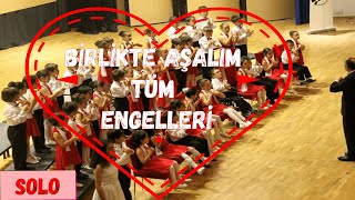 Birlikte Aşalım Tüm Engelleri [upl. by Lipski]