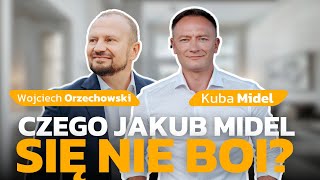 Czego Jakub Midel się nie boi Jak inwestuje i jakie ma marzenia Wojciech Orzechowski i Kuba Midel [upl. by Mita581]