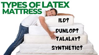 Types Of Latex MattressDunlop amp Talalay Latex Natural Vs Synthetic Latex Latex Mattress Buy Guide [upl. by Akenna]