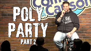 Poly Party Pt 2  Big Jay Oakerson  Stand Up Comedy [upl. by Eniaj]