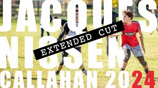 Jacques Nissen Callahan 2024 EXTENDED CUT [upl. by Faden]