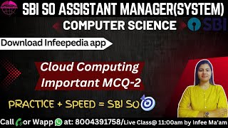 L4 SBI SO Cloud computing Important MCQ  IBPSSBI SO Computer Science by Infee maam [upl. by Emerson375]