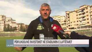 STADIUMI “GJIROKASTRA” ME FUSHË TË RE PËRFUNDOJNË PUNIMET [upl. by Einotna]