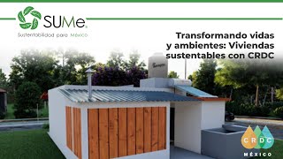 MSV Transformando vidas y ambientes Viviendas sustentables con CRDC y Hábitat para la Humanidad [upl. by Acire645]