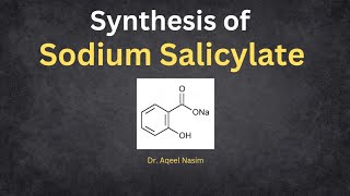 Synthesis of sodium salicyte [upl. by Kathe]