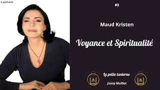 2 Maud Kristen  VOYANCE ET SPIRITUALITE [upl. by Anitsrihc678]