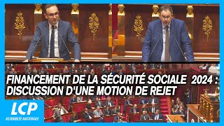 Financement de la Sécurité sociale pour 2024  discussion dune motion de rejet  24102023 [upl. by Ias]