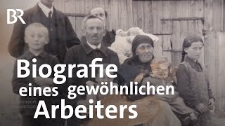 Leben vor 150 Jahren einfacher Arbeiter schreibt Memoiren  Zwischen Spessart und Karwendel BR [upl. by Fulmis]