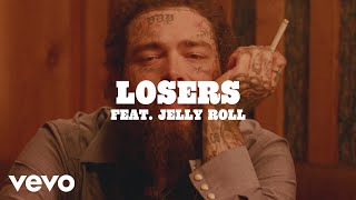 Post Malone  Losers Lyric Video ft Jelly Roll [upl. by Colfin]