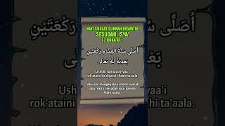 Niat Sholat Badiyah Isya sholatsunnah sholatrawatib amustchannel [upl. by Ashbey945]