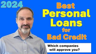 Best personal loans for people with bad credit scores in the USA in 2024 [upl. by Stevy]