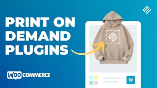 The 12 Best Print on Demand WooCommerce Plugins for 2024 [upl. by Aloiv985]