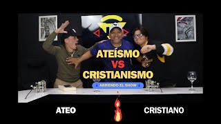 ATEÍSMO VS CRISTIANISMO LA BATALLA SIN CONCLUSIÓN ABRIENDOELSHOW abriendoelshow [upl. by Tarrsus]