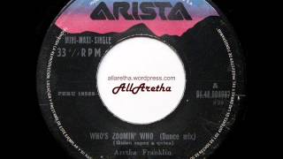 Aretha Franklin  Whos Zoomin Who Dance Mix  Radio Mix  7quot 33 RPM Peru  1985 [upl. by Leirua]