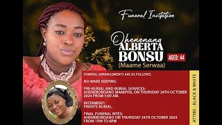 BURIAL SERVICE amp FINAL FUNERAL OF LATE ALBERTA BONSU MANHYIA [upl. by Lawley441]