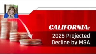 California Cities 2025 Projected Decline by MSA  For Zbest result call Zbest Realtor quotZorayaquot [upl. by Pul]