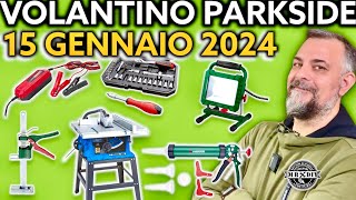 Volantino Parkside Lidl fai da te 15 gennaio 2024 parkside muscarella lidl attrezzi volantino [upl. by Ponton]