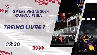 FORMULA 1 AO VIVO  TREINO LIVRE 1  GP LAS VEGAS 2024  Narração Comentários e Bate papo [upl. by Accire140]