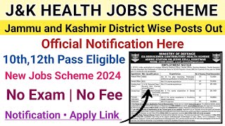 JampK Health Jobs Scheme 2024  Jk 10th 12th Pass Jobs Out  JampK Jobs Update All District Jobs jampk [upl. by Fanchan62]