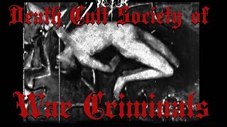 Fragmentary Solid Abyss  Death Cult Society of War Criminals Full Album [upl. by Lorenzo]