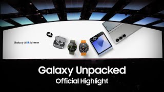 Samsung Galaxy Unpacked July 2024 Highlights [upl. by Ssecnirp]