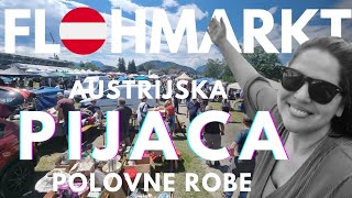 AUSTRIJSKA PIJACA POLOVNE ROBE 🇦🇹 buvljak flohmarkt [upl. by Dania]