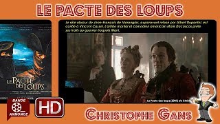 Le Pacte des loups de Christophe Gans 2001 Cinemannonce 77 [upl. by Adnicaj]