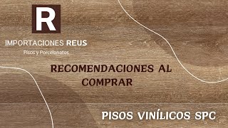 Piso SPC Recomendaciones Importantes [upl. by Peadar65]