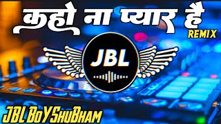 kaho naa pyaar hai  Sound Chek Song  Hindi Song  Dj Love Song Dj Vikrant Dj Kb Singh [upl. by Novihs]