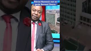 Blériot Nyemeck met en garde Bernard Owona parfaitayissi blériotnyemeck espaceminé [upl. by Margaretta]