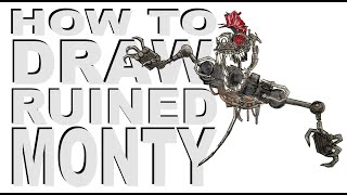 How to draw Ruined Monty FNaF Security Breach [upl. by Ahsaercal]