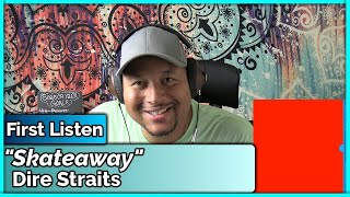 Dire Straits Skateaway REACTION amp REVIEW [upl. by Jansen]