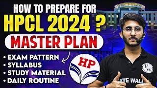 How to Prepare for HPCL Exam 2024  HPCL 2024 Preparation Strategy [upl. by Rozek902]