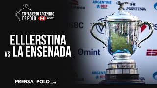 130 Abierto Argentino de Polo  Fecha 6  Partidazo Ellerstina vs La Ensenada [upl. by Siroved]