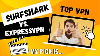 quotSurfshark vs ExpressVPN Choosing the Perfect VPN for Your Online Privacyquot [upl. by Nabila450]