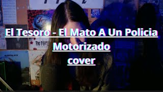 El Tesoro  El Mato A Un Policia Motorizado cover daniel24csp [upl. by Nimaynib1]