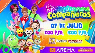 Siempre Seremos Compañeros  Show en vivo  7 de Julio [upl. by Sisson]