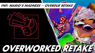 Overworked RETAKE  Overdue RETAKE but Gamebreaker  FNF Marios Madness V2 x Gamebreaker Cover [upl. by Averil645]