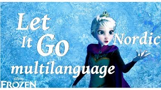 Let It Go  Nordic multilanguage [upl. by Temhem]