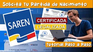 🔴Cómo SOLICITAR PARTIDA DE NACIMIENTO CERTIFICADA y LEGALIZADA en SAREN  Tutorial Paso a Paso [upl. by Riobard]