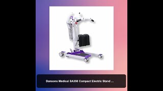 Dansons Medical SA350 Compact Electric Stand Assist [upl. by Dougy]