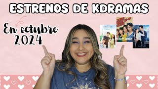 ESTRENOS DE KDRAMAS en OCTUBRE 2024 Kdramas con Lupis Alva kdrama dorama [upl. by Oedama914]