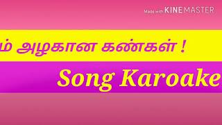 Um Azhagana Kangal Song Karaoke  Tamil Christian Song Johnsam [upl. by Seaton349]